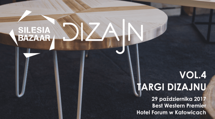 SILESIA BAZAAR Dizajn vol.4 czyli niezależny dizajn, moda i warsztaty