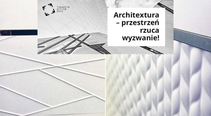 Tubądzin Design Days 2018 – inspiracyjne spotkanie poświęcone przestrzeni 
i architekturze